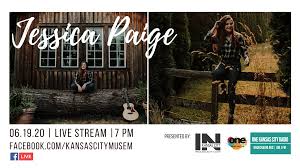 Sometimes we feel down because something did not work out successfully. Free Summer Concert Live Online Jessica Paige In Kansas City