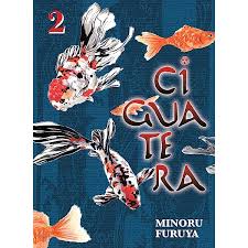 Ciguatera, volume 3: Amazon.co.uk: Furuya, Minoru: 9781647290818: Books