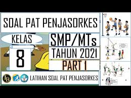 Jumlah keseluruhan soal pat penjaskes/olahraga/pjok kelas 8 ini adalah 50 butir soal pilihan ganda. Soal Pat Penjasorkes Smp Mts Kelas 8 Tahun 2021 Part 1 Penilaian Akhir Tahun Pjok Youtube