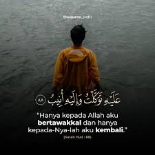Maka, marilah kita kembali kepada aturan yang bersumber dari allah swt yang telah menciptakan kita dan alam semesta. Kepada Allah Lah Semata Aku Bertawakal Dan Kepadanya Lah Aku Kembali Dengan Ber Astaghfirullah Media Dakwah Instagram 3