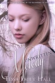 Book Review (and a Giveaway!): Unwritten Melody by Tessa Emily Hall