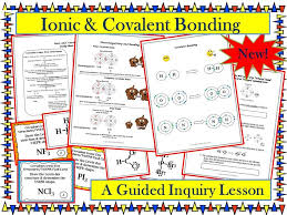 This Guided Inquiry Lesson Enables Students To Construct Their Own Understanding Of Ionic And Covalent Teaching Chemistry Chemistry Education Chemistry Lessons