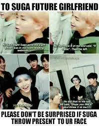 He May Not A Romantic Person But Of Course He Has A Soft Heart And Being A Savage Just Attitude But Not His Personality Bts Suga Savage Quotes Bts Memes