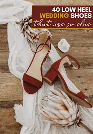 Maybe you would like to learn more about one of these? 30 Chic Low Heel Wedding Shoes Junebug Weddings