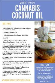 Cannabis Coconut Oil Recipe And Tutorial Wake Bake