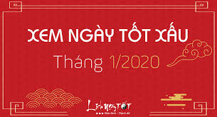 Xem ngày tốt xấu 2018 với mong muốn chọn ngày tốt tiến hành công việc quan trọng như cưới hỏi, động thổ, nhập trạch, mua xe. Xem Ngay Tá»'t Xáº¥u Thang 1 NÄƒm 2020 Xem Ngay Tá»'t Thang 1 2020