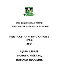 Pra universiti smk tunku besar tampin. Pemberitahuan Ujian Lisan