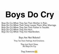 Boys Do Cry Lesson Quotes Motivatinal Quotes Reality Quotes