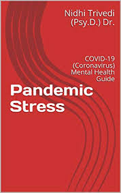 © 2021 mjh life sciences an. Pandemic Stress Mental Health Guide English Edition Ebook Trivedi Psy D Nidhi Amazon De Kindle Store