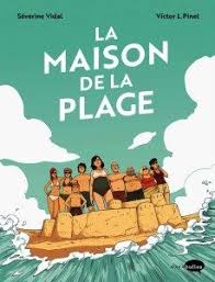 La Maison De La Plage Plage Severine Roman Ado