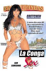Dvd Brasileirinhas La Conga Sex C Gretchen Original R Em Mercado Livre |  Hot Sex Picture