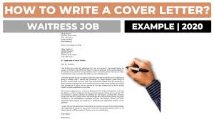 How to write a cv effectively: How To Write A Cover Letter For A Waitress Job Example Youtube
