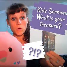 Activities make learning about jesus fun and memorable. Children S Sermon Matthew 13 44 45 What Do You Treasure Ministry To Children