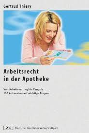 Anwaltlichen tipps zu form und inhalt. Arbeitsrecht In Der Apotheke Von Gertrud Thiery Isbn 978 3 7692 4064 1 Sachbuch Online Kaufen Lehmanns De