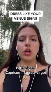 Dress Like Your Venus Sign: Earth Signs Style Guide