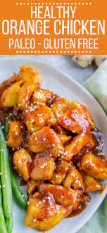 Healthy Orange Chicken Recipe Healthy Orange Chicken Health Dinner Recipes Healthy Chicken Recipes