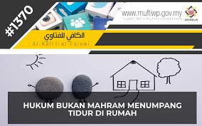 Ketika jamaah haji atau umrah telah memasuki. Pejabat Mufti Wilayah Persekutuan Al Kafi 1370 Hukum Bukan Mahram Menumpang Tidur Di Rumah
