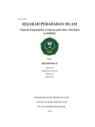 Untuk itu, saya akan bahas secara singkat bagaimana pertama kalinya al quran disampaikan dan juga bisa seperti. Sejarah Pengumpulan Al Quran Pada Masa Abu Bakar Ash Shiddiq