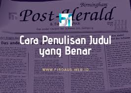 Contoh Soal Menulis Judul Sesuai Eyd Python