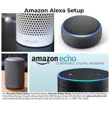 Amazon Alexa App Alexa Setup Alexa App Amazon Alexa Setup