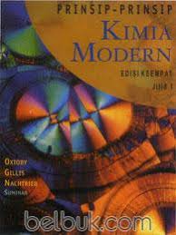 Chang, 2005, kimia dasar : Prinsip Prinsip Kimia Modern Jilid 1 Edisi 4 David W Oxtoby Belbuk Com