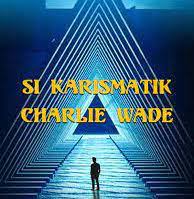 Check spelling or type a new query. Baca Novel Charlie Wade Bab 3214 Si Karismatik Fonetekno Com