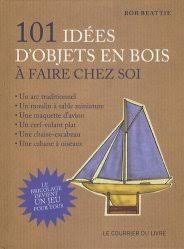D'autres outils du même type se retrouvent dans notre. 101 Idees D Objets En Bois A Faire Chez Soi Le Bricolage Devient Un Jeu Pour Tous