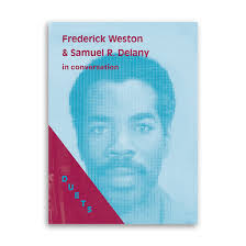 DUETS: Frederick Weston & Samuel R. Delany In Conversation