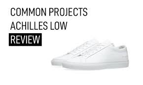 Common Projects Achilles Low Review Mr Alife