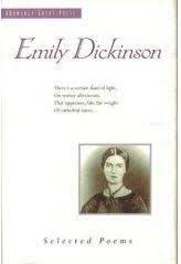 Goodreads Emily Dickinson Selected Poems By Emily Dickinson Reviews Discu Poetry Books Poems Book Worth Reading