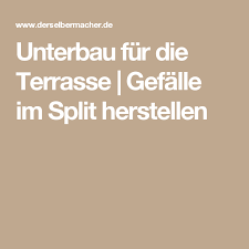 Unterbau Fur Die Terrasse Gefalle Im Split Herstellen Terrasse Pflaster Pflastersteine