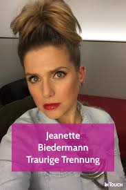 Jeanette Biedermann Traurige Trennung Nach 7 Jahren Jeanette Biedermann Traurig Trennung