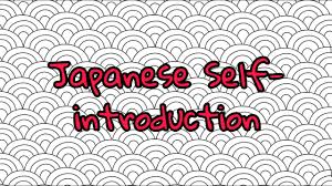 What are the best japanese youtube channels are for learning? Exchange Self Introduction In Japanese Youtube