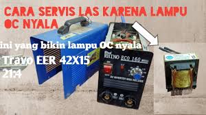 Membuat las listrik dengan air dan garam welding with sumber. Cara Servis Las Rhino Lampu Oc Nyala Youtube