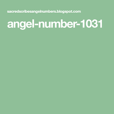 Angel Number 1031 Angel Numbers Angel Numbers