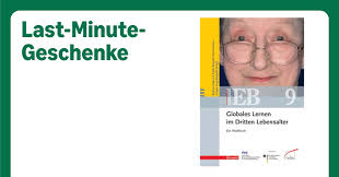 Globales Lernen im dritten Lebensalter: Ein Werkbuch