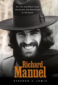 Perfect Sound Forever: Richard Manuel of the Band