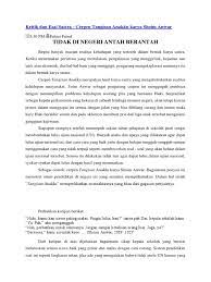 Tampaknya kebijakan tersebut memang berniat untuk mensejahterakan rakyat, hanya saja fakta lapangan berkata lain. Kritik Dan Esai Sastra