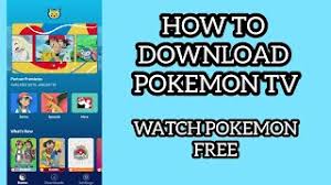 Stream movies, episodes, and special animated features starring ash, pikachu. Pokemon Tv App Download 2021 Free 9apps
