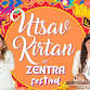 Utsav Kirtan at Zentra Festival event image