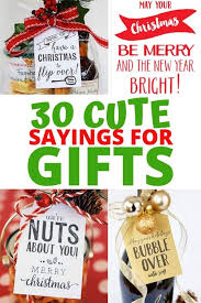 Santa claus has the right idea. Cute Sayings For Christmas Gifts Skip To My Lou