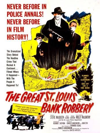 The Great St. Louis Bank Robbery | Rotten Tomatoes