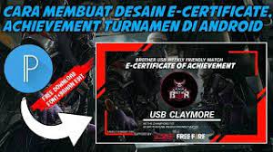 Maybe you would like to learn more about one of these? Tutorial Cara Edit Desain E Certificate Piagam Penghargaan Turnamen Freefire Di Android Pixellab Youtube
