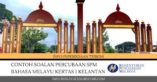 Koleksi soalan percubaan upsr 2020 seluruh negeri (skema jawapan)|adakah anda calon peperiksaan upsr tahun 2020? Contoh Soalan Percubaan Spm Bahasa Melayu Kertas 1 Kelantan Edu Bestari