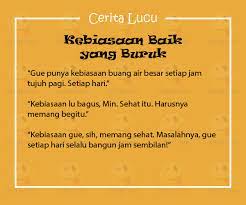 Dalam Dunia Lawak Cerita Lucu Humor Singkat Terbagi Ke Dalam Banyak Jenis Ada Yang Diceritakan Dengan Latar Dongeng Pengalaman Priba Cerita Lucu Lucu Cerita