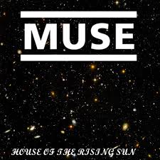 Am c e they call the rising sun. House Of The Rising Sun Single By Muse Spotify