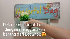 Tempat wisata di boyolali berikutnya adalah taman air tlatar. Deko Tempat Letak Kunci Dari Barang Ecoshop My1stvideo Youtube