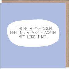 I hope you're feeling back to your positive self soon!. Feeling Yourself Get Well Soon Card Paper Plane