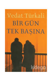 Çünkü vedat türkali, karanlıkta uyananlar'ın biz kurduk bu fabrikayı, kazanlarını biz yaptık. Bir Gun Tek Basina Vedat Turkali Satin Al Fiyati Kidega