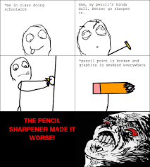 I Hate Pencil Sharpeners Meme By Xghettoxblaster Memedroid